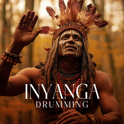 Inyanga Drumming: Healing Power of African Shamanism