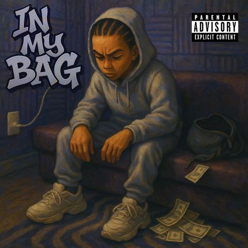 In My Bag (Explicit)