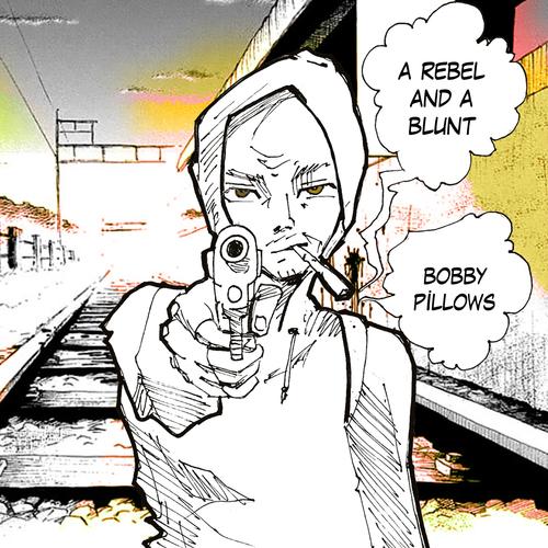 A Rebel And A Blunt (Explicit)