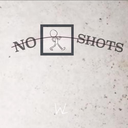 No Shots (Explicit)