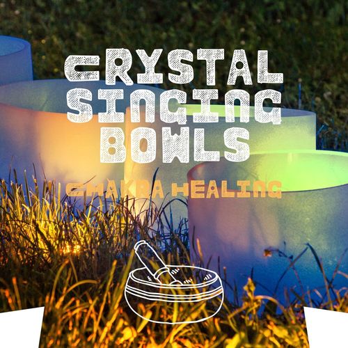 7 Xizang Crystal Singing Bowls Chakra Healing