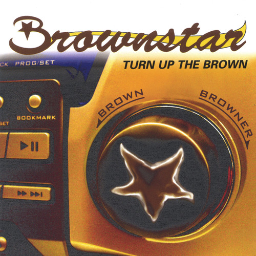 Turn Up the Brown