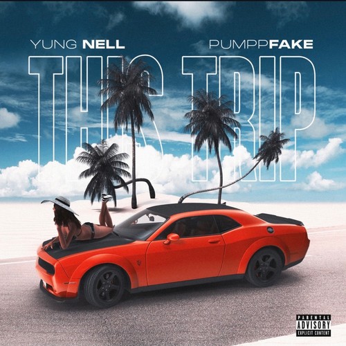 This Trip (feat. Pumppfake) [Explicit]
