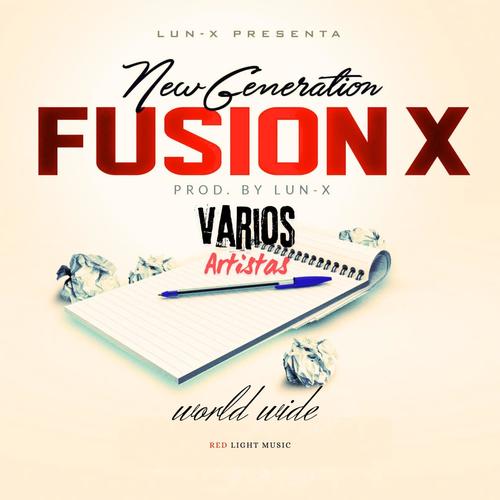 Fusion X New Generation
