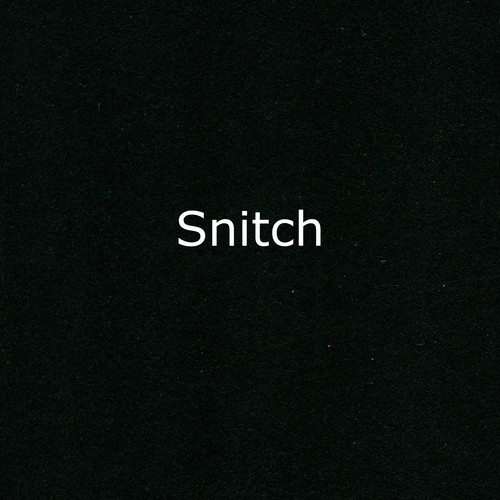 Snitch (Explicit)