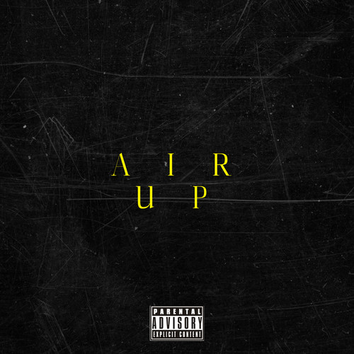 Air Up (Explicit)