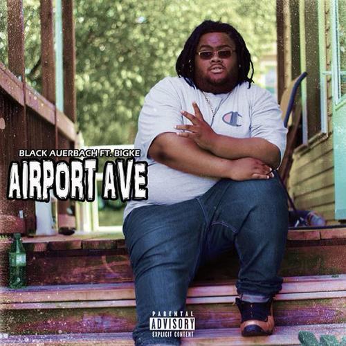 Airport Ave (Explicit)