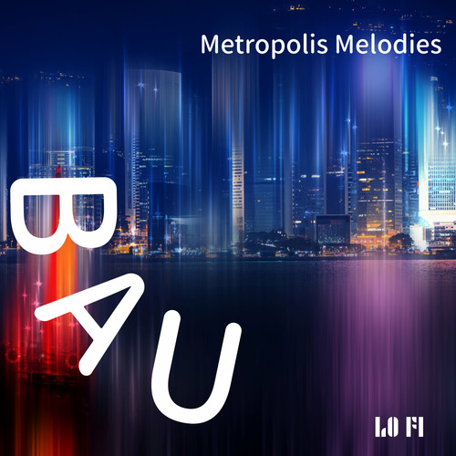 Metropolis Melodies