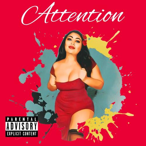 Attention (feat. Panama Mook) [Explicit]