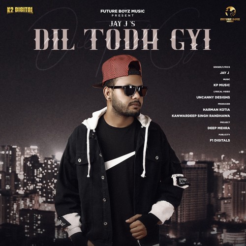 Dil Todh Gyi