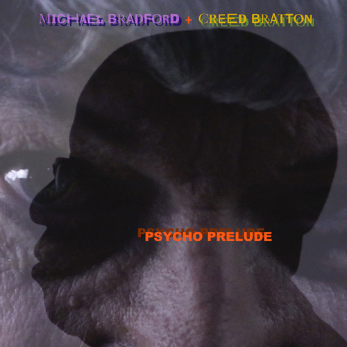 Psycho Prelude (feat. Creed Bratton)