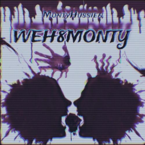 WeH8Monty (The EP) [Explicit]