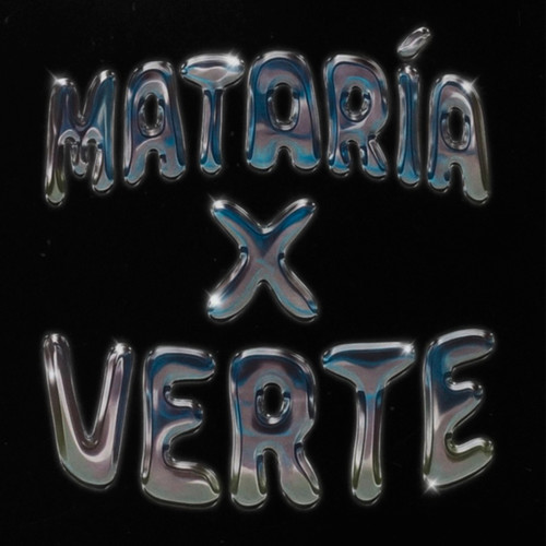 mataría x verte (Explicit)