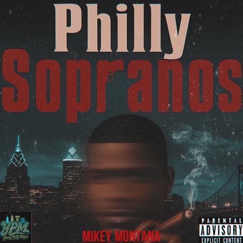Philly Sopranos (Explicit)