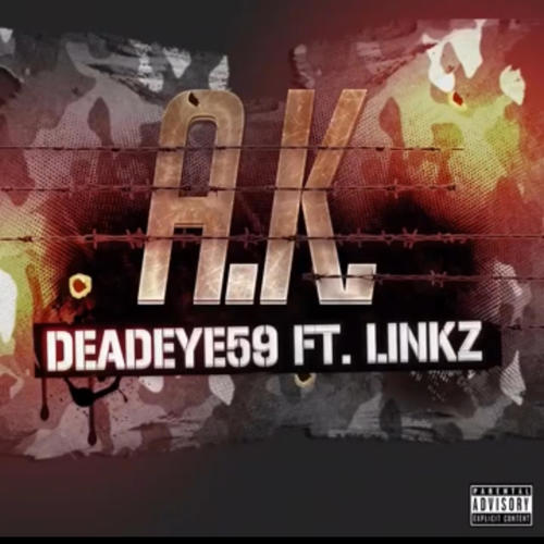 A k (feat. Lyrical Linkz) [Explicit]