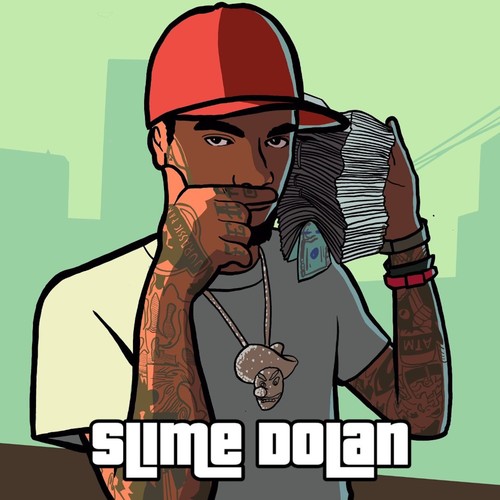 Slime Dolan (Explicit)