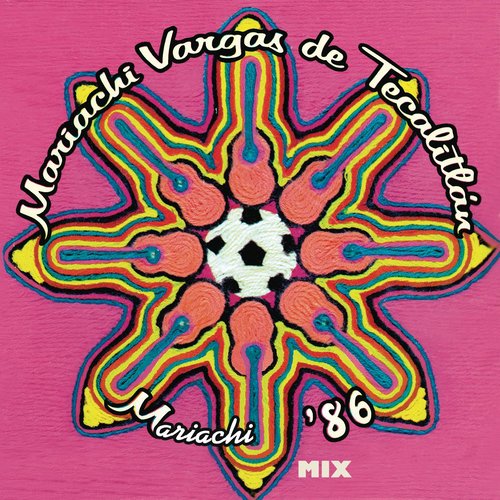 Mix - Mariachi '86