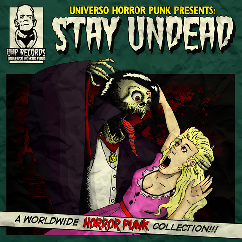 Stay Undead - A Worldwide Horrorpunk Collection (Explicit)