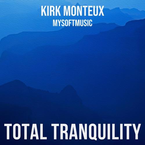 Total Tranquility