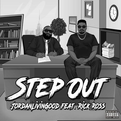 Step Out (feat. Rick Ross) [Explicit]