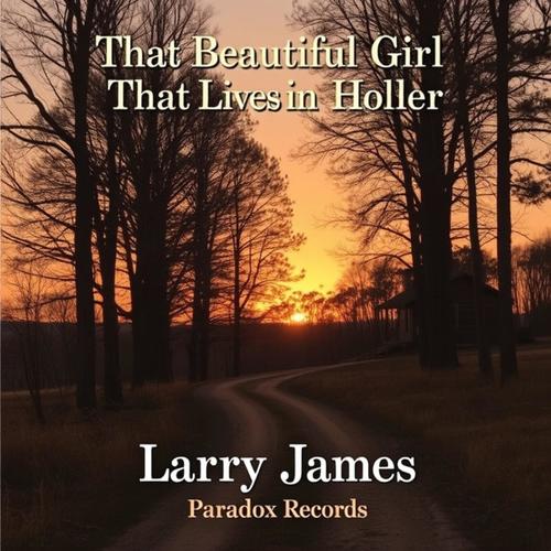 That Beautiful Girl That Lives in the Holler