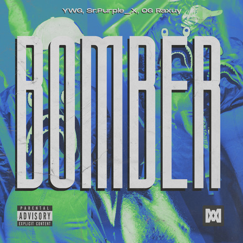 Bomber (Explicit)
