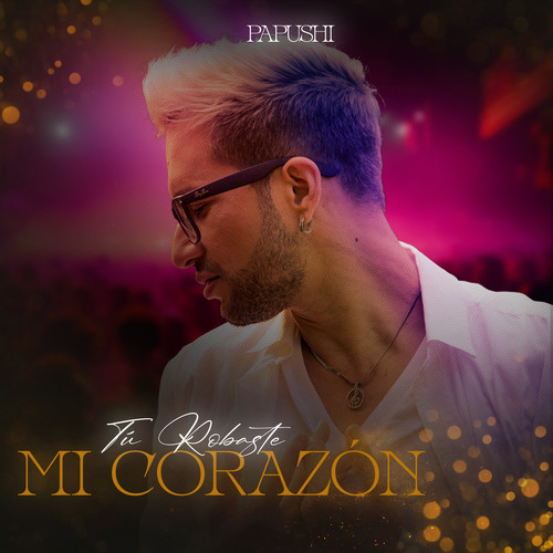 Tu Robaste Mi Corazon