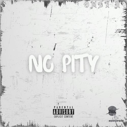 No Pity (Explicit)