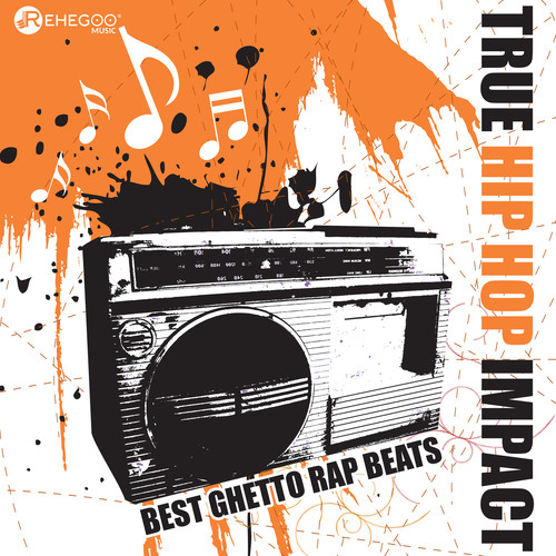 True Hip Hop Impact: Best Ghetto Rap Beats