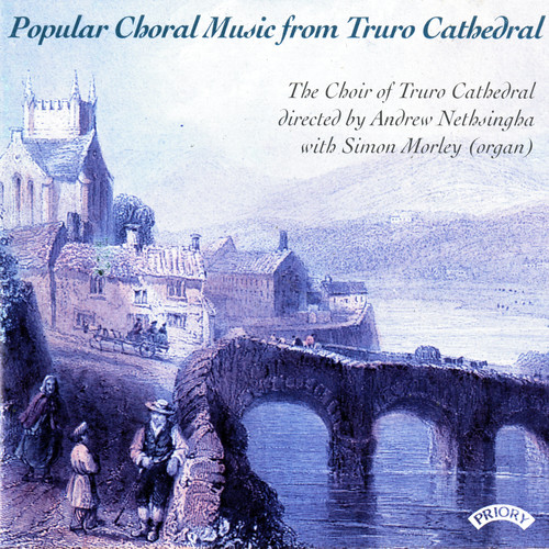 Popular Choral Music from Truro Cathedral