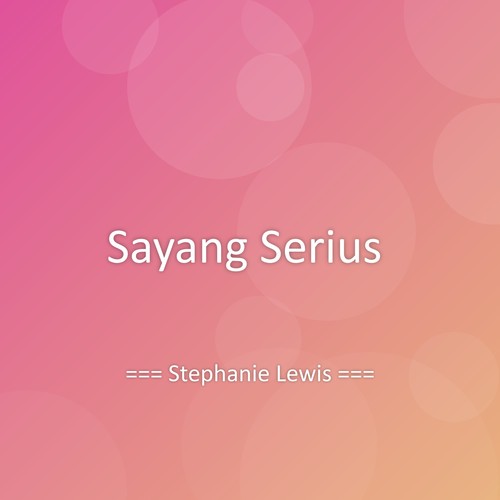 Sayang Serius