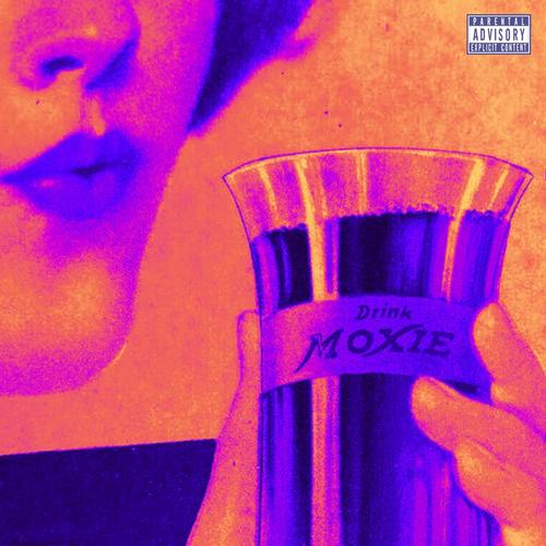 Moxie (feat. Donte Thomas) [Explicit]