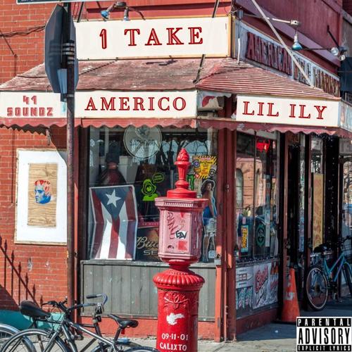 1 TAKE (feat. Lil iLY) [Explicit]