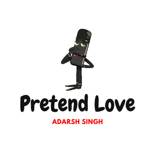 Pretend Love