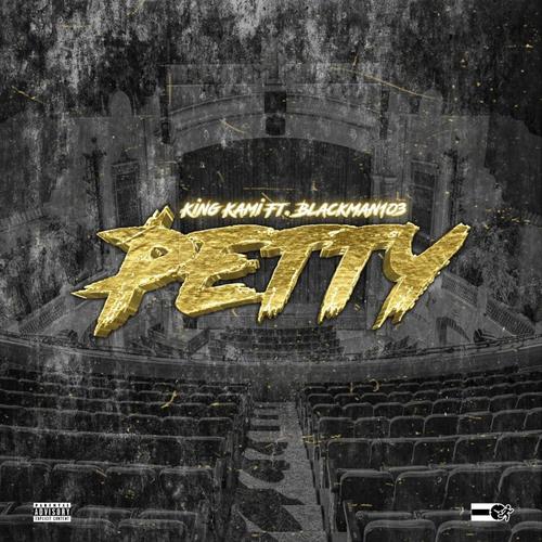Petty (feat. Blackman103) [Explicit]