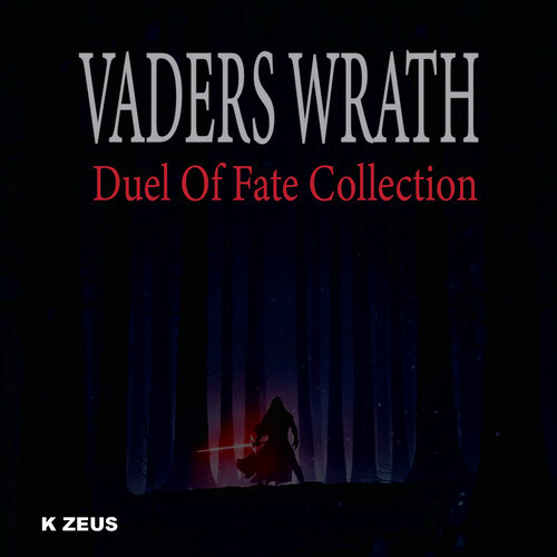 Vaders Wrath: Duel of Fates Collection