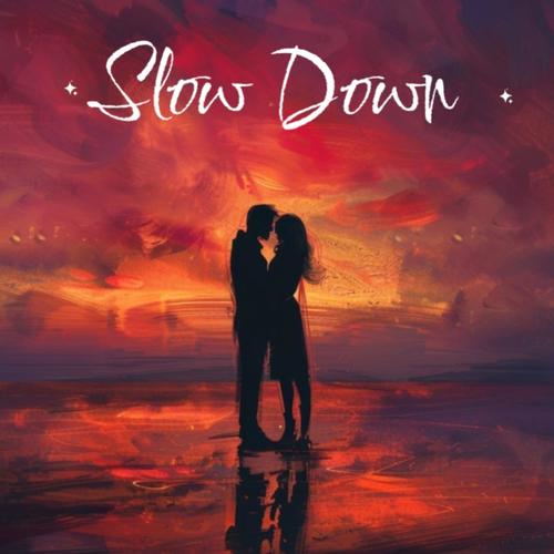 Slow Down (feat. Maxine)