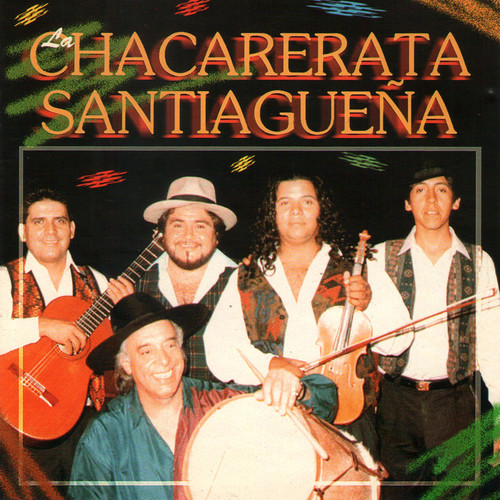 La Chacarerata Santiagueña