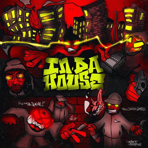 InDaHouse (Explicit)