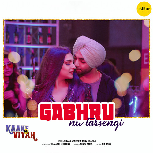 Gabhru Nu Tarsengi (From