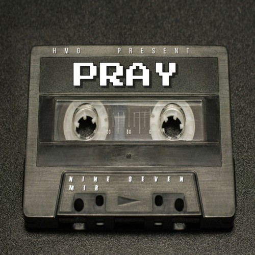 Pray (Explicit)