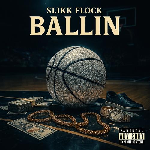 Ballin (Explicit)