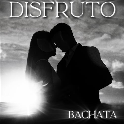 Disfruto (feat. Versus) [Bachata]