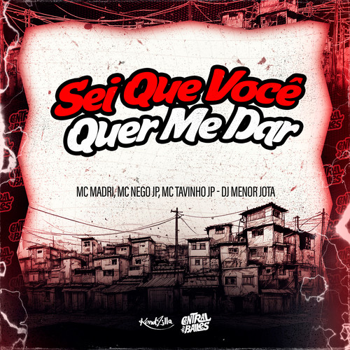 Sei Que Você Quer Me Dar
