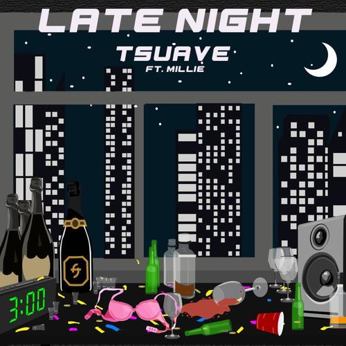 Late Night (feat. Millie H) [Explicit]