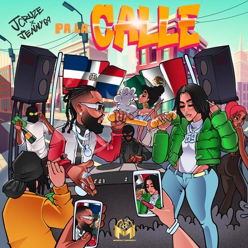 Pa La Calle (remix) [Explicit]