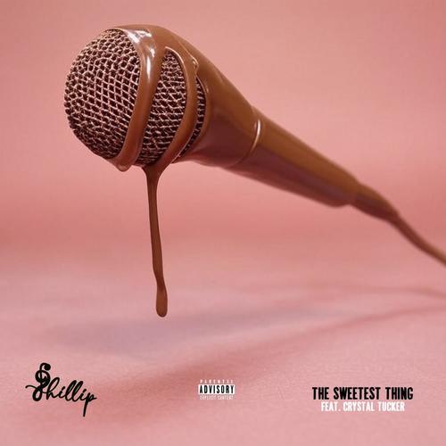 The Sweetest Thing (feat. Crystal Tucker) [Explicit]