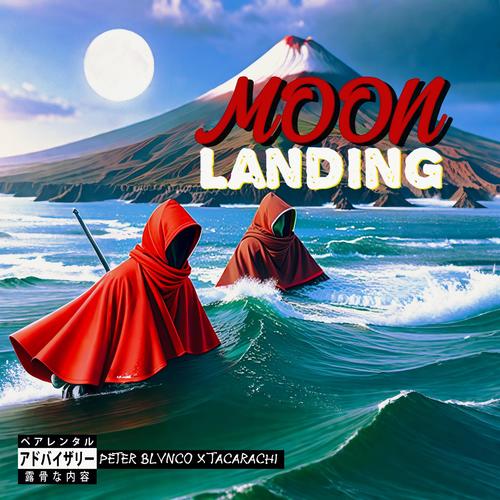 Moon Landing (feat. TACARACHI) [Explicit]
