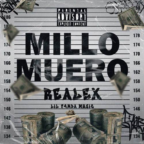 Millo Muero (Explicit)