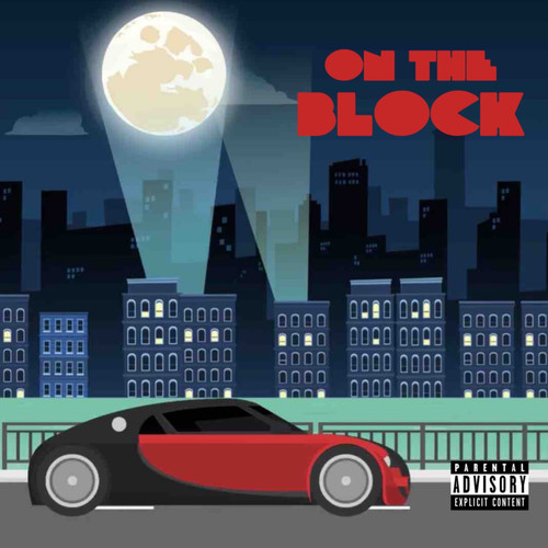 On The Block (Explicit)